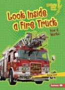 Look Inside a Fire Truck