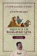 Part1 - Srimad Bhagavad Gita Sandesham - TAT TVAM ASI: TVAM - Your Higher SELF
