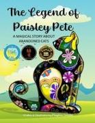The Legend of Paisley Pete: A Magical Story About Abandoned Cats