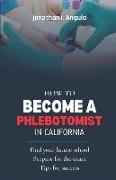 How to Become a Phlebotomist in California