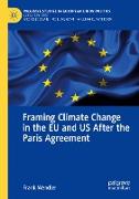 Framing Climate Change in the EU and US After the Paris Agreement