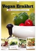 Vegan Ernährt - frisches Gemüse und Obst auf den Tisch (Wandkalender 2024 DIN A3 hoch), CALVENDO Monatskalender