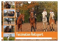 Faszination Reitsport (Wandkalender 2024 DIN A4 quer), CALVENDO Monatskalender