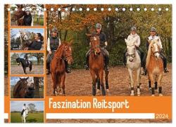 Faszination Reitsport (Tischkalender 2024 DIN A5 quer), CALVENDO Monatskalender