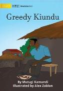Greedy Kiundu