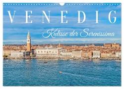 Venedig - Kulisse der Serenissima (Wandkalender 2024 DIN A3 quer), CALVENDO Monatskalender
