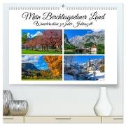 Mein Berchtesgadener Land - Wunderschön zu jeder Jahreszeit (hochwertiger Premium Wandkalender 2024 DIN A2 quer), Kunstdruck in Hochglanz