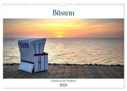Büsum - Urlaub an der Nordsee (Wandkalender 2024 DIN A3 quer), CALVENDO Monatskalender
