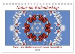 Natur im Kaleidoskop (Tischkalender 2024 DIN A5 quer), CALVENDO Monatskalender