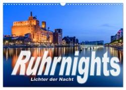 Ruhrnights (Wandkalender 2024 DIN A3 quer), CALVENDO Monatskalender