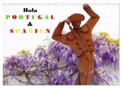 Hola Portugal und Spanien (Wandkalender 2024 DIN A3 quer), CALVENDO Monatskalender