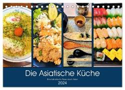 Die Asiatische Küche - Eine kulinarische Reise durch Asien (Tischkalender 2024 DIN A5 quer), CALVENDO Monatskalender