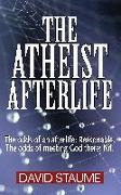 The Atheist Afterlife