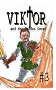 Viktor and the Golden Sword #3