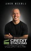 Credit Stacking: Accelerate Financial Freedom with Business Credit