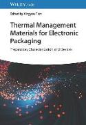 Thermal Management Materials for Electronic Packaging