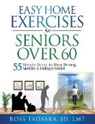 Easy Home Exercises for Seniors Over 60