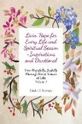 Livin' Hope for Every Life and Spiritual Season ~ Inspirations and Devotional