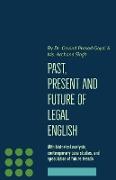 Past, Present and Future of Legal English
