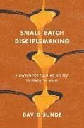 Small-Batch Disciplemaking