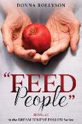 "Feed People"