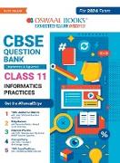 Oswaal CBSE Chapterwise & Topicwise Question Bank Class 11 Informatics Practices Book (For 2023-24 Exam)