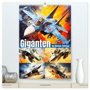 Giganten des Himmels. Paintings (hochwertiger Premium Wandkalender 2024 DIN A2 hoch), Kunstdruck in Hochglanz