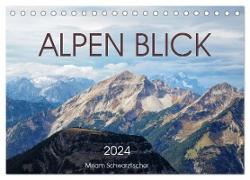 Alpen Blick (Tischkalender 2024 DIN A5 quer), CALVENDO Monatskalender