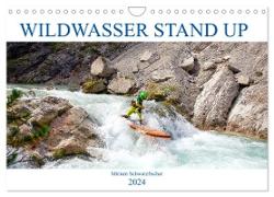 Wildwasser Stand up (Wandkalender 2024 DIN A4 quer), CALVENDO Monatskalender