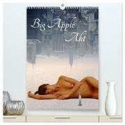 Big Apple Akt (hochwertiger Premium Wandkalender 2024 DIN A2 hoch), Kunstdruck in Hochglanz