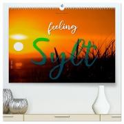 feeling Sylt (hochwertiger Premium Wandkalender 2024 DIN A2 quer), Kunstdruck in Hochglanz