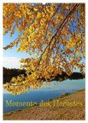 Momente des Herbstes (Wandkalender 2024 DIN A2 hoch), CALVENDO Monatskalender