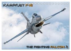 Kampfjet F-16 The Fighting Falcon (Tischkalender 2024 DIN A5 quer), CALVENDO Monatskalender