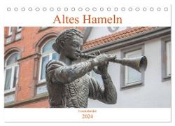 Altes Hameln (Tischkalender 2024 DIN A5 quer), CALVENDO Monatskalender