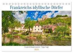 Frankreichs idyllische Dörfer (Tischkalender 2024 DIN A5 quer), CALVENDO Monatskalender
