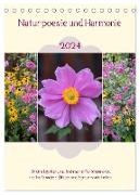 Naturpoesie und Harmonie (Tischkalender 2024 DIN A5 hoch), CALVENDO Monatskalender