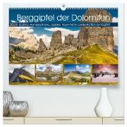 Berggipfel der Dolomiten (hochwertiger Premium Wandkalender 2024 DIN A2 quer), Kunstdruck in Hochglanz