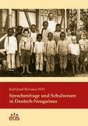Sprachenfrage und Schulwesen in Deutsch-Neuguinea