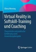 Virtual Reality in Softskill-Training und Coaching