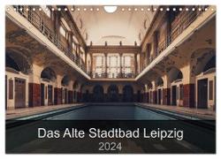 Das alte Stadtbad Leipzig (Wandkalender 2024 DIN A4 quer), CALVENDO Monatskalender