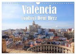 Valencia erobert dein Herz (Wandkalender 2024 DIN A4 quer), CALVENDO Monatskalender