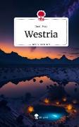 Westria. Life is a Story - story.one