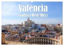 Valencia erobert dein Herz (Wandkalender 2024 DIN A2 quer), CALVENDO Monatskalender