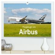 Flugzeuge von Airbus (hochwertiger Premium Wandkalender 2024 DIN A2 quer), Kunstdruck in Hochglanz