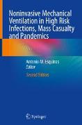 Noninvasive Mechanical Ventilation in High Risk Infections, Mass Casualty and Pandemics