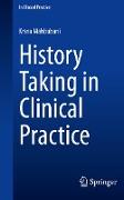 History Taking in Clinical Practice