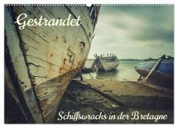 Gestrandet - Schiffswracks in der Bretagne (Wandkalender 2024 DIN A2 quer), CALVENDO Monatskalender