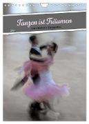 Tanzen ist Träumen (Wandkalender 2024 DIN A4 hoch), CALVENDO Monatskalender