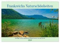 Frankreichs Naturschönheiten (Wandkalender 2024 DIN A2 quer), CALVENDO Monatskalender