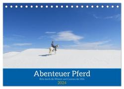 Abenteuer Pferd - Ritte durch die Wüsten und Canyons der USA (Tischkalender 2024 DIN A5 quer), CALVENDO Monatskalender